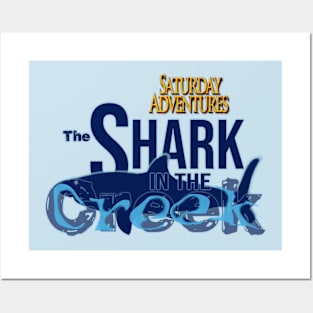 The Shark in the Creek Posters and Art